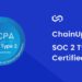 ChainUp通過SOC 2 Type 2進一步加強安全保障
