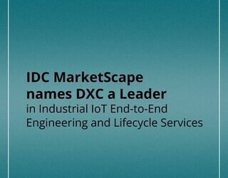 DXC 獲 IDC MarketScape 評為「工業物聯網端對端工程和生命週期服務」領袖
