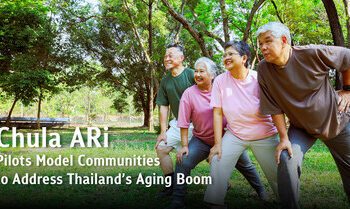 Chula ARi試點示范性社區，應對泰國老齡化挑戰