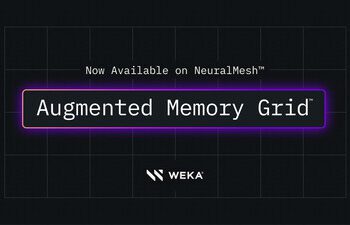 WEKA 憑藉 NeuralMesh 上的 Augmented Memory Grid 衝破 AI 記憶體屏障