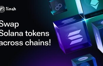 1inch率先實現Solana跨鏈交換，開啟無縫互操作新時代