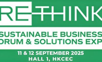 ReThink HK 2025 推動香港可持續發展旗艦盛會