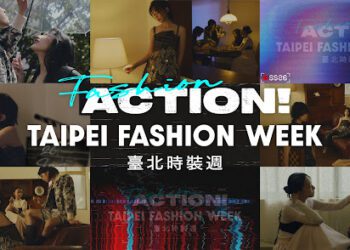 聚焦影劇幕後場景 臺北時裝週SS26主視覺《Fashion, Action！》跨界演繹臺灣時尚魅力